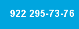 922 295-73-76